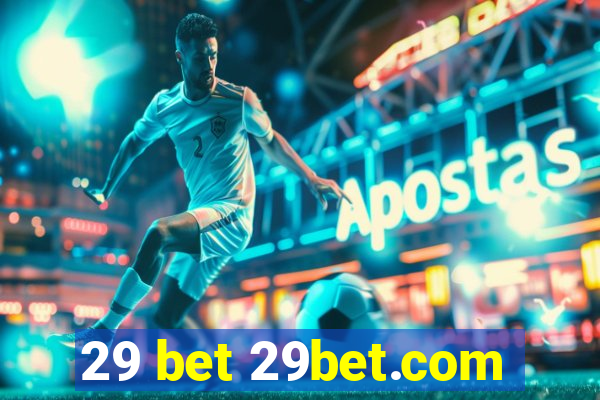 29 bet 29bet.com
